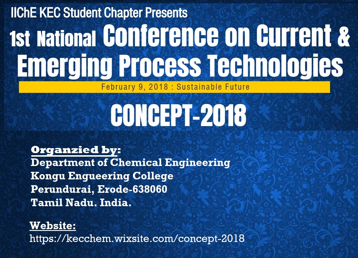 National Conference on Current and Emerging Process Technologies CONCEPT 2018